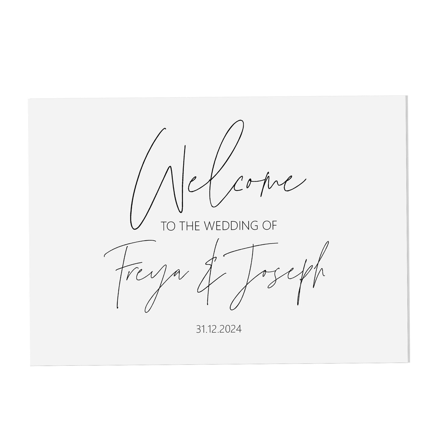 Black & White Welcome To The Wedding Of Sign