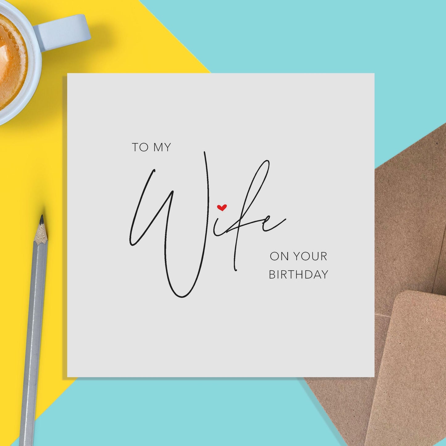Wife Birthday Card, Simple Elegant Design - PMPrinted