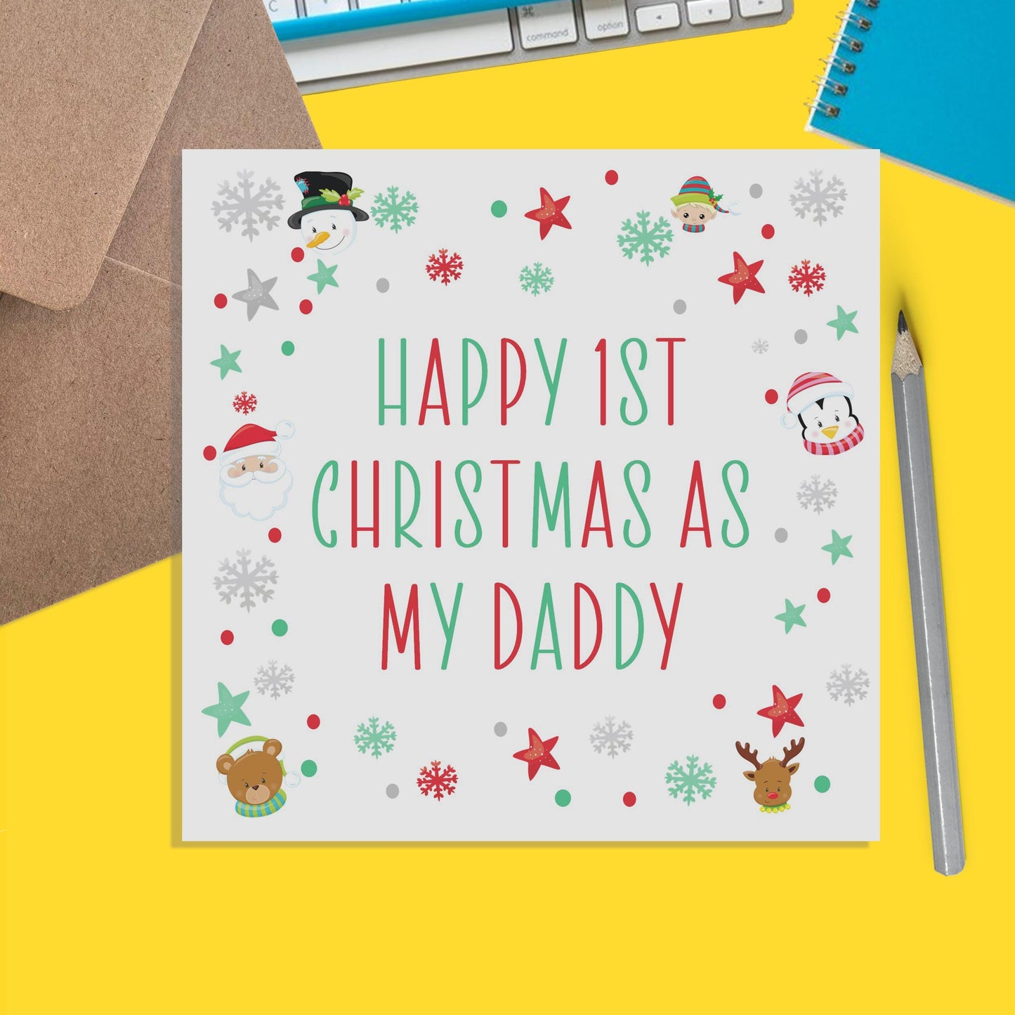 First Christmas As My Daddy, Colourful 1st Christmas Card From Son or Daughter - PMPrinted