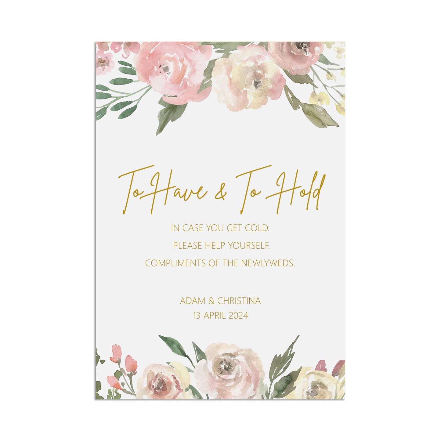 To have & To Hold Wedding Sign - Blush Floral