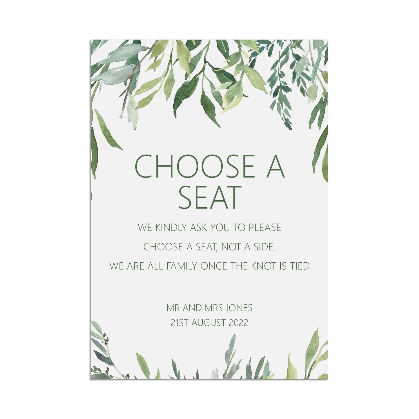 Choose A Seat Ceremony Wedding Sign - Greenery