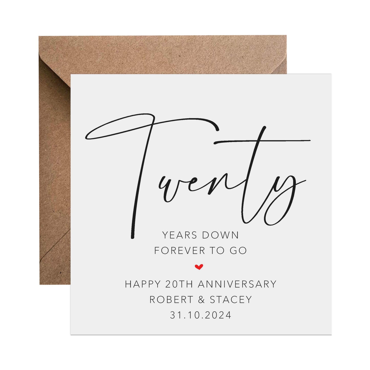 20th Anniversary Card - Personalised Twenty Years Down Forever To Go - PMPrinted