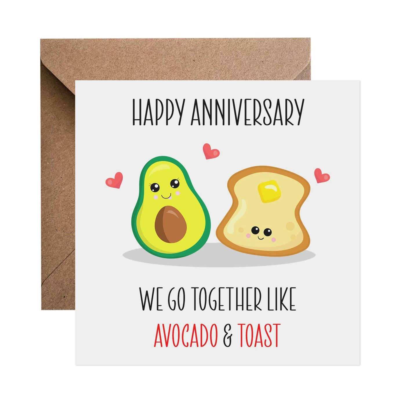 We Go Together Like Avocado & Toast - Anniversary Card - PMPrinted