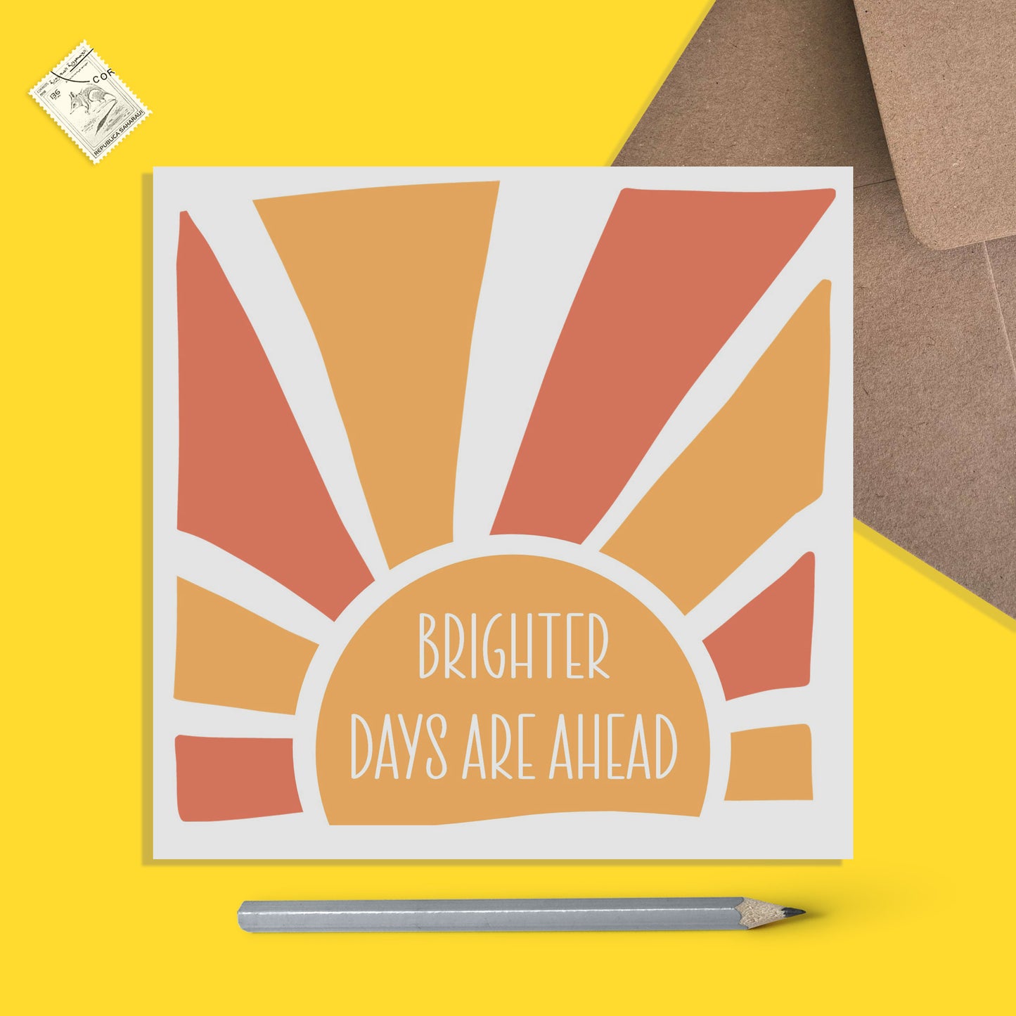 Brighter Days Are Ahead Encouragement Card