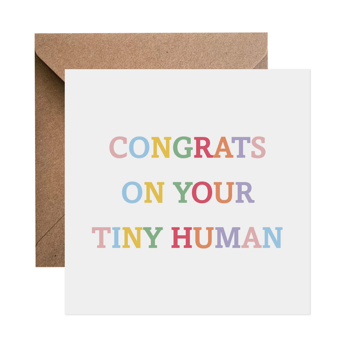 Congrats On Your Tiny Human - New Baby Card