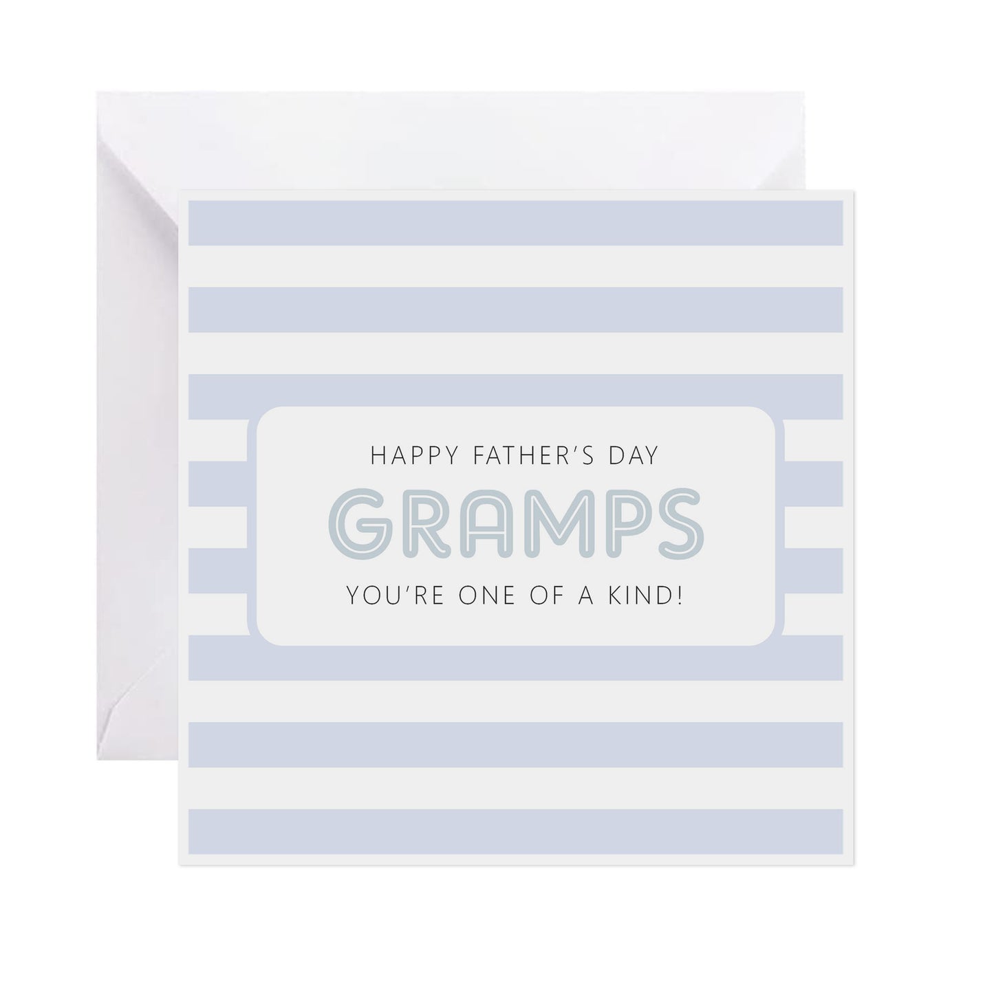 Gramps, You're One Of A Kind! - Father's Day Card