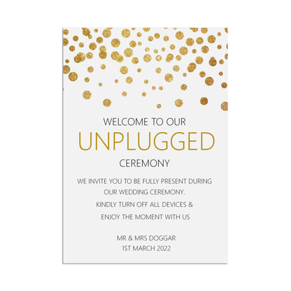 Wedding Sign - Unplugged Ceremony , Personalised Gold A5, A5 Or A3