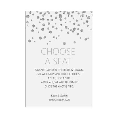 Wedding Sign - Choose A Seat Wedding Ceremony Sign, Silver Personalised & Printed A5, A4 Or A3