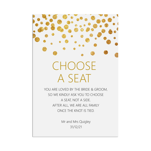Wedding Sign - Choose A Seat Ceremony , Personalised Gold A5, A5 Or A3