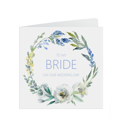 To My Bride On Our Wedding Day Card - Blue Floral