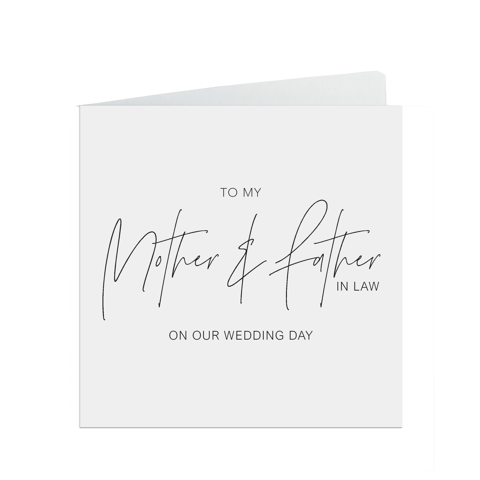 Mother And Father In Law On Our Wedding Day Card, Elegant Black & White Design, 6x6 Inches In Size With A White Envelope