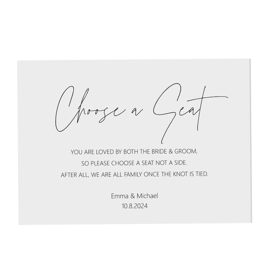 Wedding Sign - Choose A Seat , Personalised Black & White A5, A4 Or A3 Sign