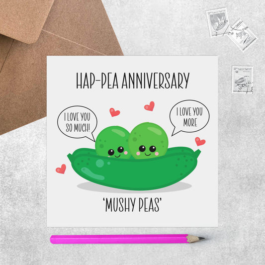 Mushy Peas Anniversary Funny Card - Husband, Wife, Boyfriend, Girlfriend