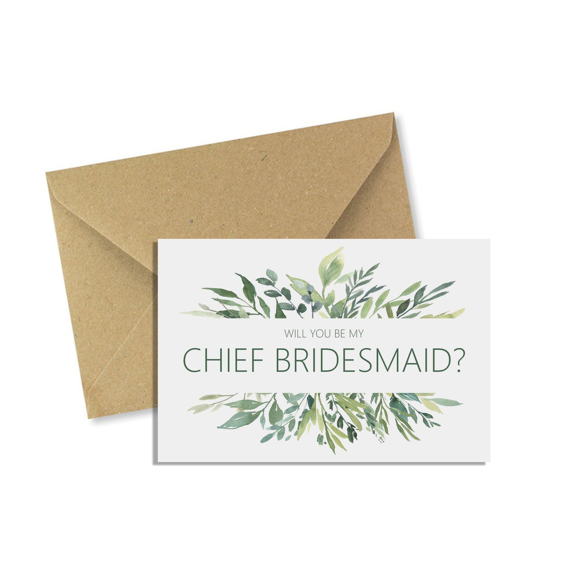 Will You Be My Chief Bridesmaid? Wedding Proposal Card - Greenery