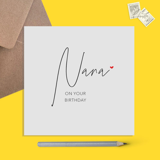 Nana Birthday Card, Simple Elegant Card - PMPrinted