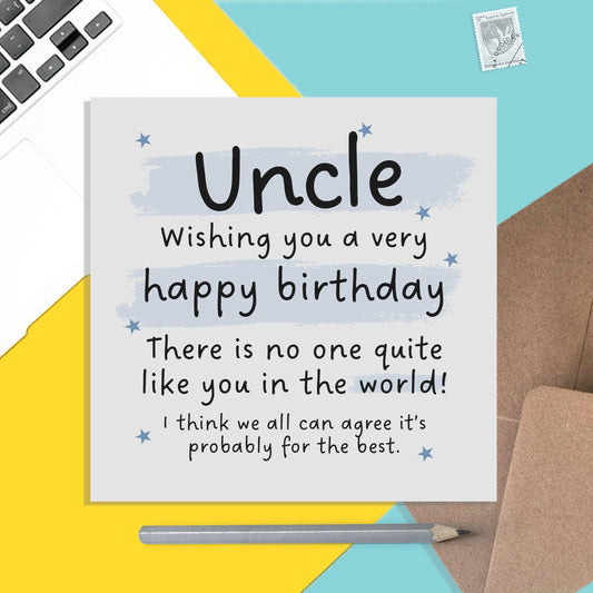 Uncle Funny Birthday Card - No One Like You - PMPrinted