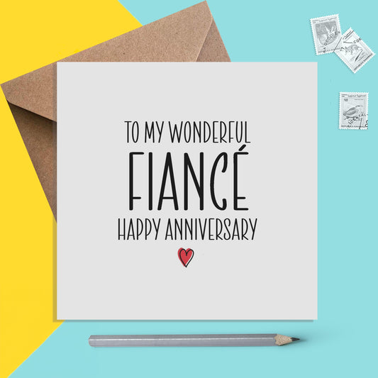 Wonderful Fiancé - Anniversary Card