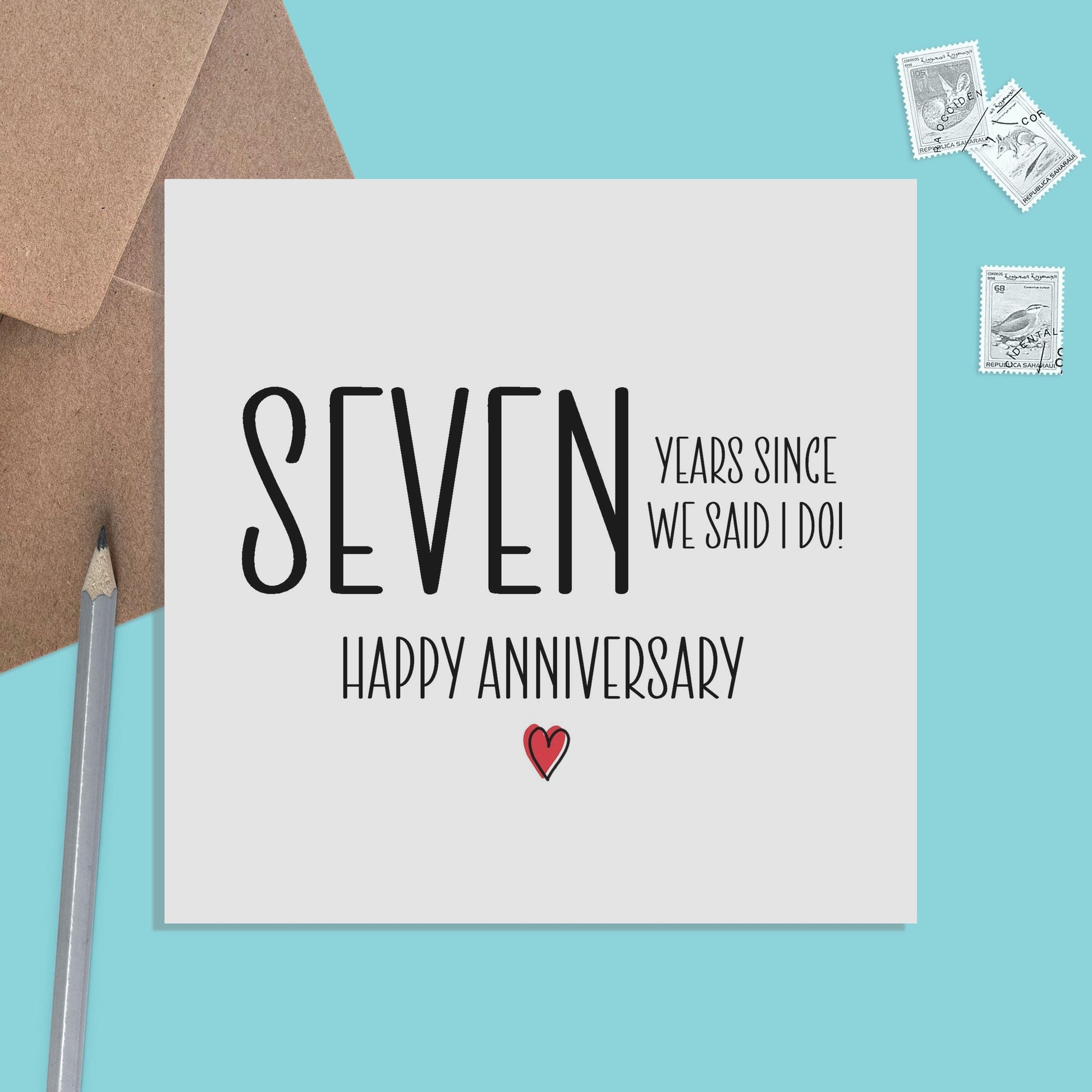 7th Anniversary Card, Seven Years Since We Said I Do