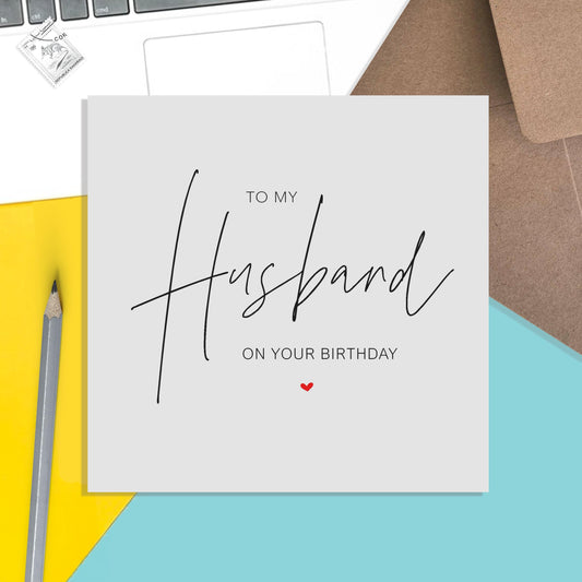 Husband Birthday Card, Simple Elegant Design - PMPrinted
