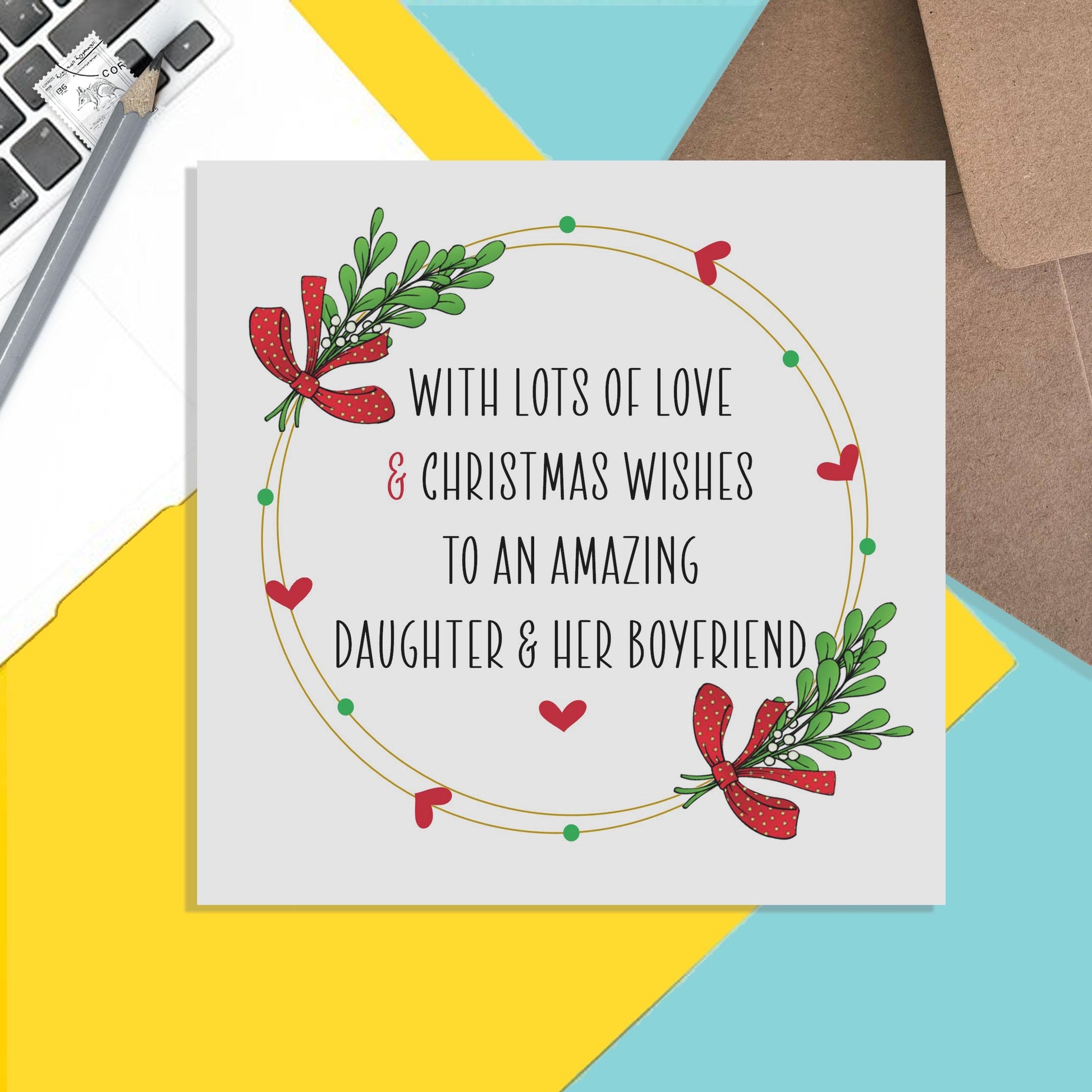 Christmas Card For Daughter And Her Boyfriend, Lots Of Love & Christmas Wishes - PMPrinted