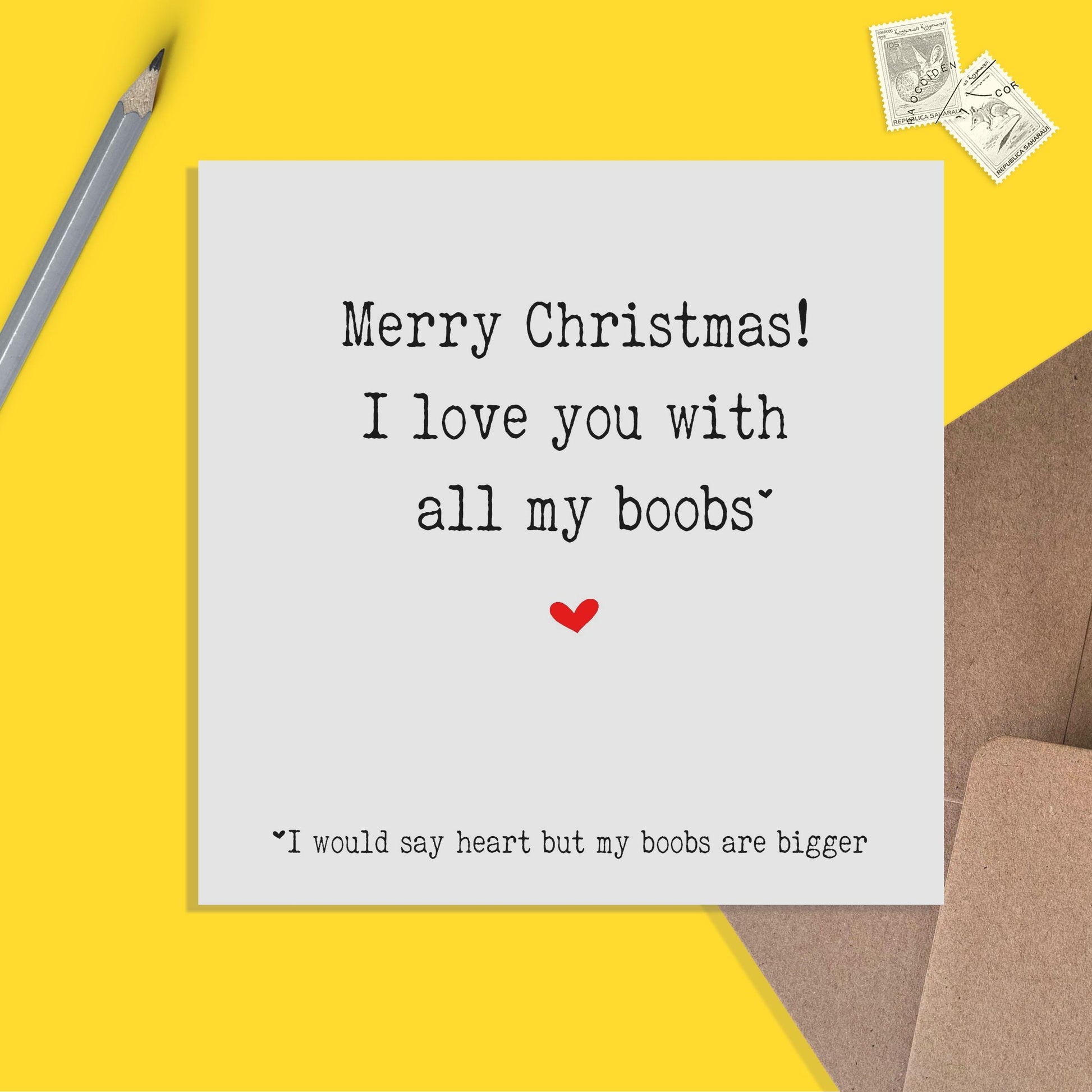 I Love You With All My Boobs, Cheeky Christmas Card - PMPrinted