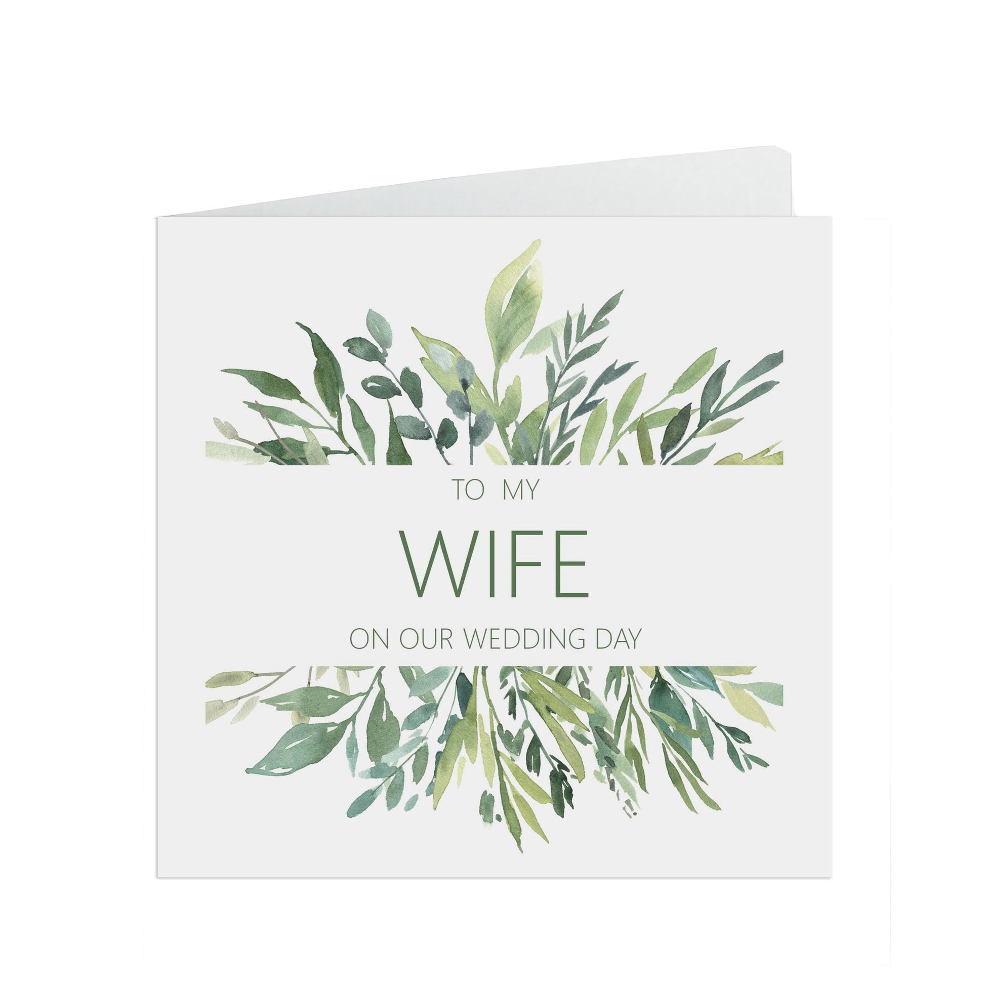 Greenery Wife On Our Wedding Day Card - 6x6 Inch Square Card With A Kraft Envelope