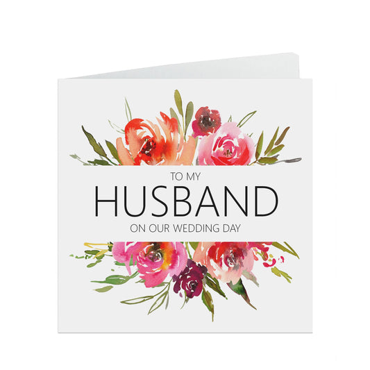 Red Floral Husband On Our Wedding Day Card - 6x6 Inches With A Kraft Envelope