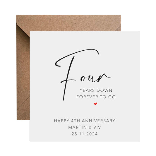 4th Anniversary Card - Personalised Four Years Down Forever To Go - PMPrinted
