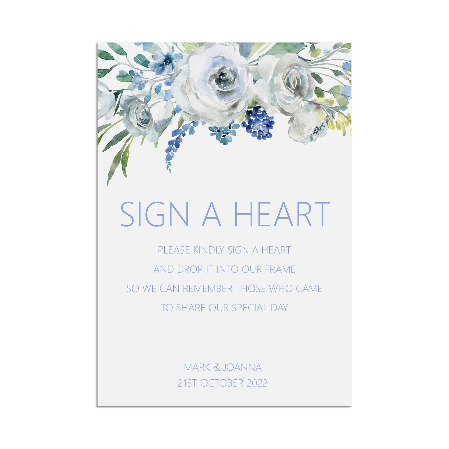 Wedding Sign - Blue Floral Sign A Heart -Personalised & Printed, A5, A4, Or A3