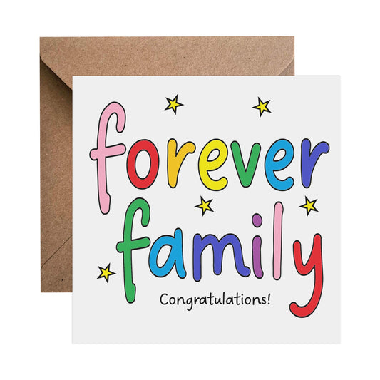 Forever Family - Colourful Adoption Card - PMPrinted