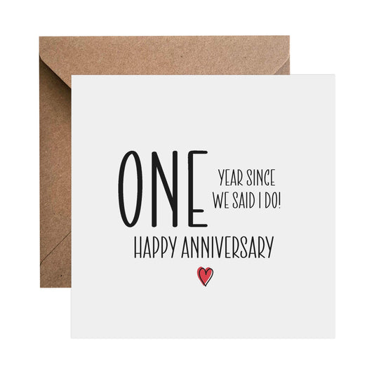 Since We Said I Do 1st - 10th Anniversary Card - PMPrinted