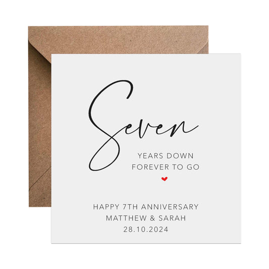 7th Anniversary Card - Personalised Seven Years Down, Forever To Go - PMPrinted