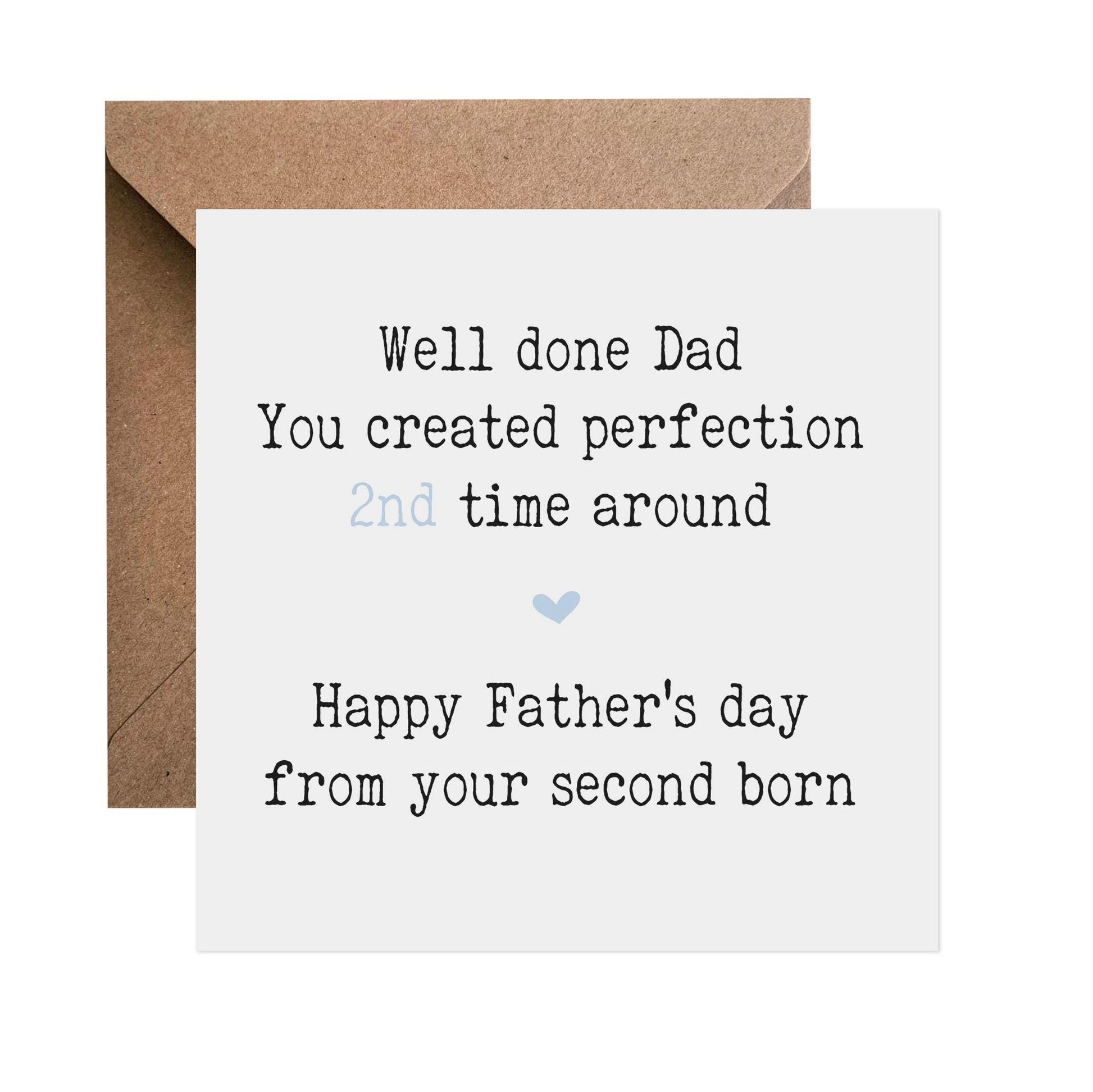 Second Born Funny Father's Day Card, You Created Perfection 2nd Time Around - PMPrinted
