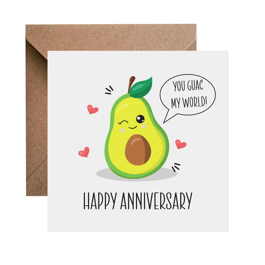 You Guac My World - Anniversary Card - PMPrinted