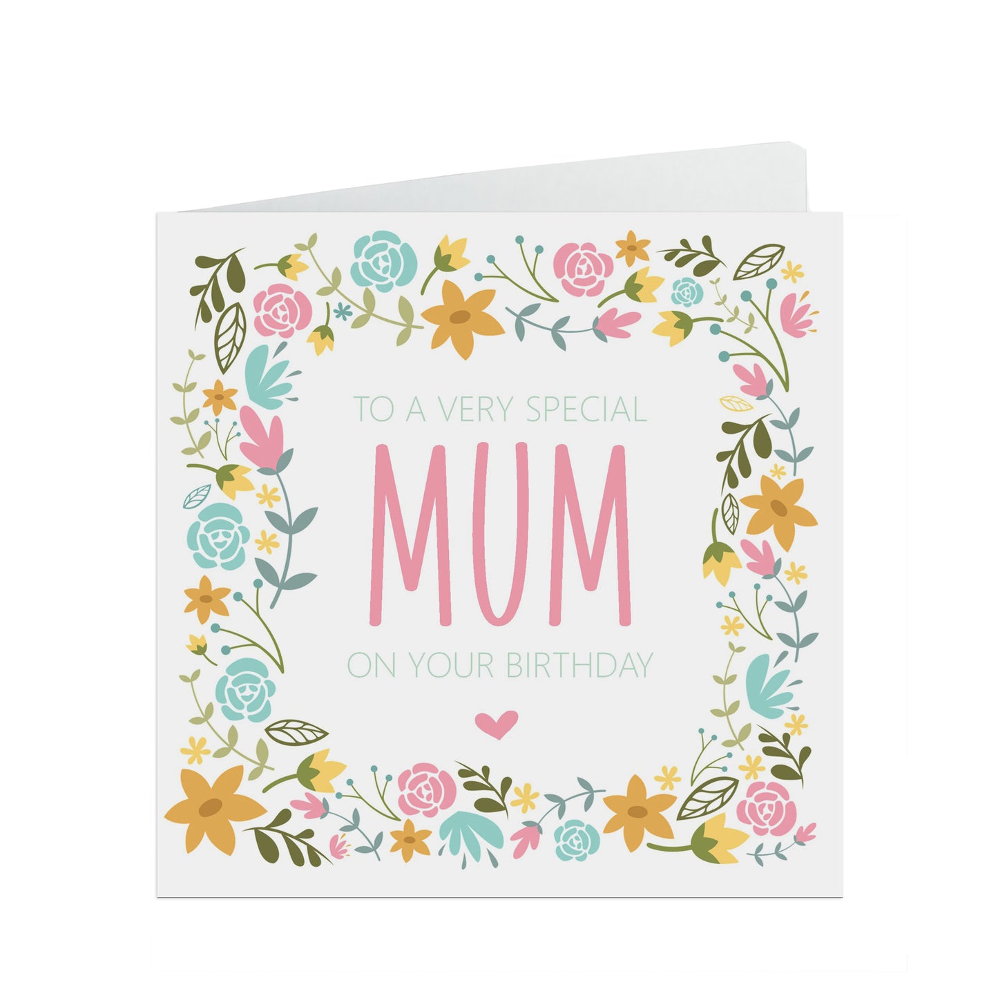 Mum Birthday Card, Pink Flowers Border