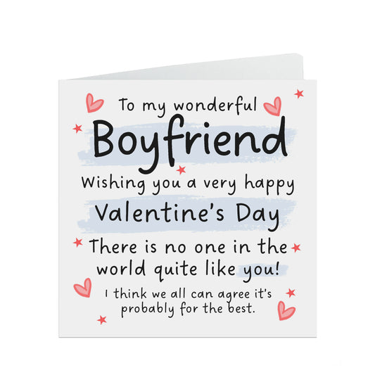 Boyfriend Valentine's Card - Funny No One In The World Quite Like You!