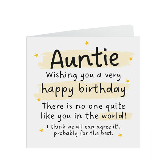 There Is No One Quite Like You - Auntie Birthday Card