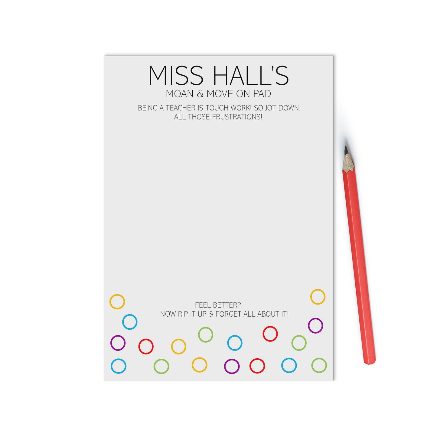 A6 Teacher Moan & Move On Notepad