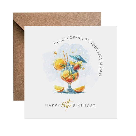 50th Birthday Card - Sip Sip Hooray Cocktail Birthday Card