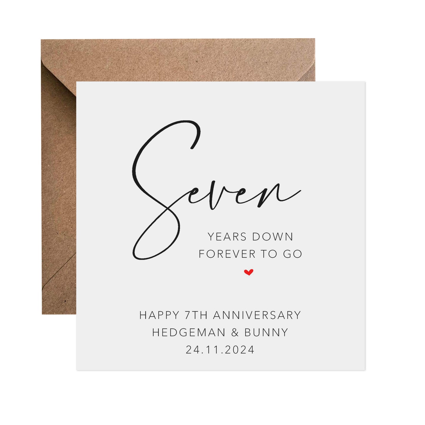 7th Anniversary Card - Personalised Seven Years Down, Forever To Go