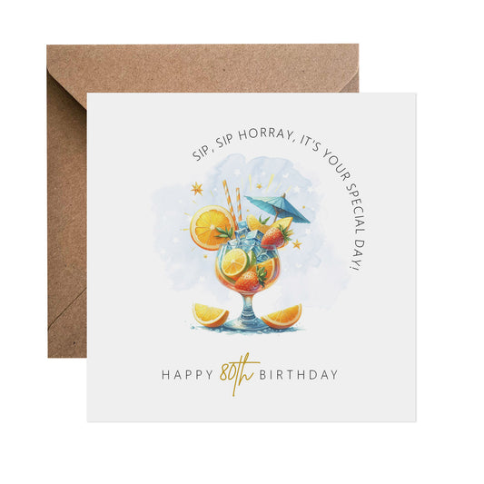 80th Birthday Card - Sip Sip Hooray Cocktail Birthday Card