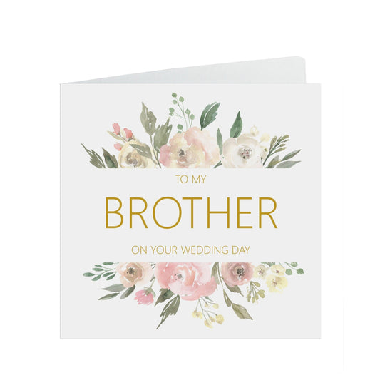 Brother On Your Wedding Day Card, Blush Floral 6x6 Inches With A White Envelope by PMPRINTED 
