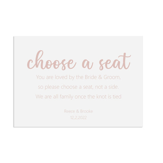  Choose A Seat Rose Gold Effect Ceremony Wedding Sign, Personalised A5, A4, Or A3 by PMPRINTED 