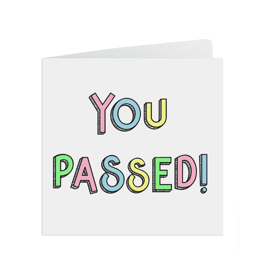 You passed! Congratulations passed exams or graduated funny card