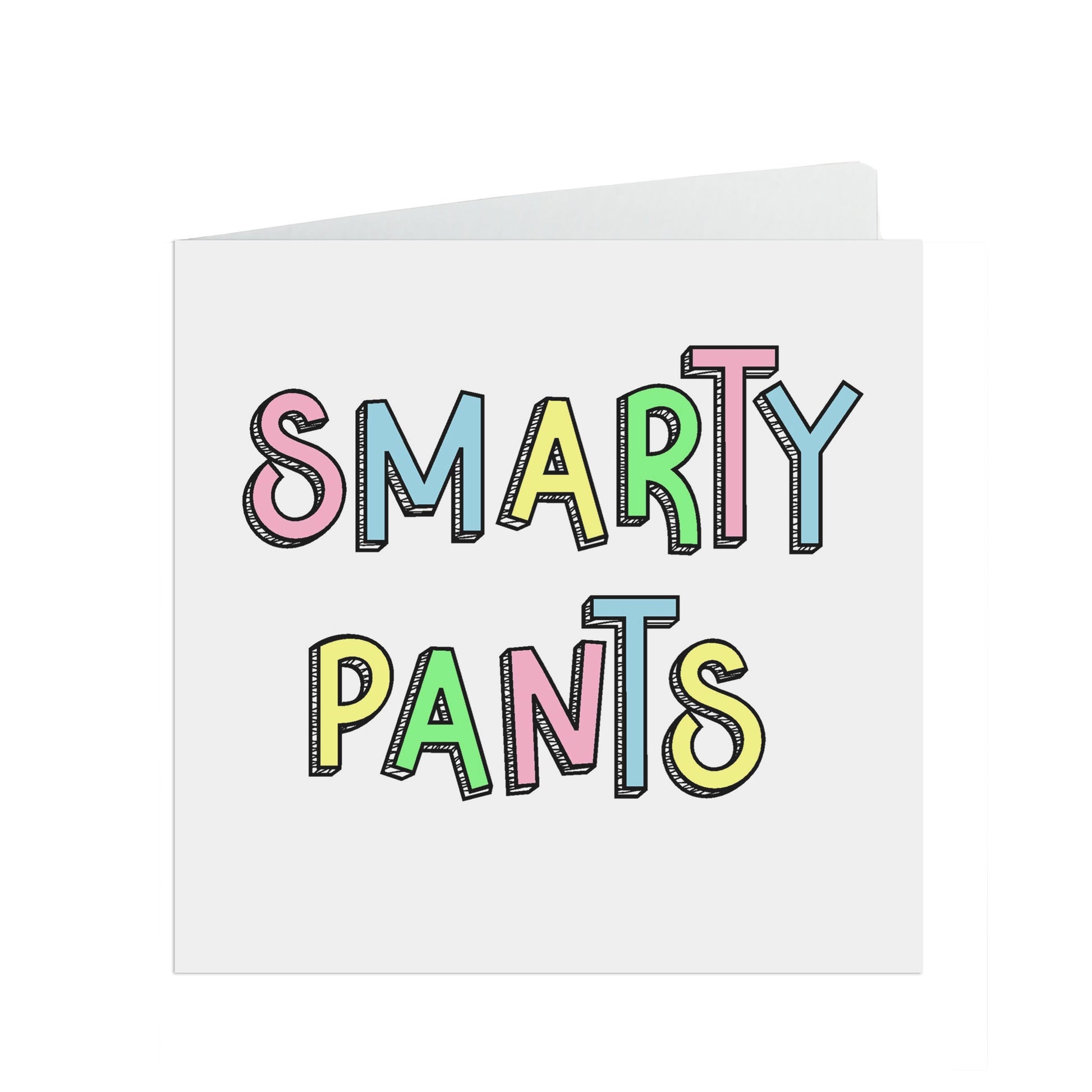 Smarty pants, Congratulations passed exams or graduated funny card