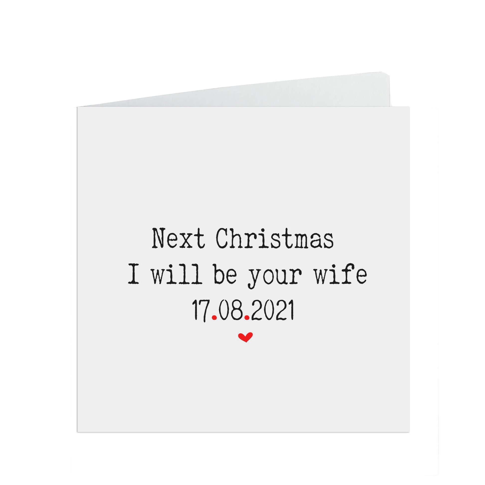 Next Christmas I Will Be Your Wife, Card Personalised With Wedding Date