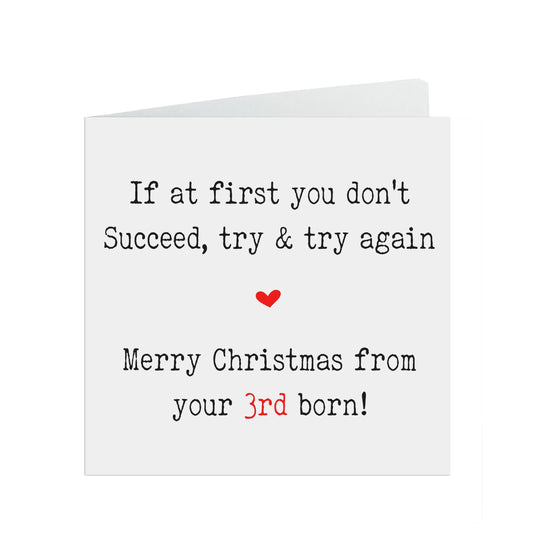 Funny Christmas Card For Mum & Dad, From 3rd Born