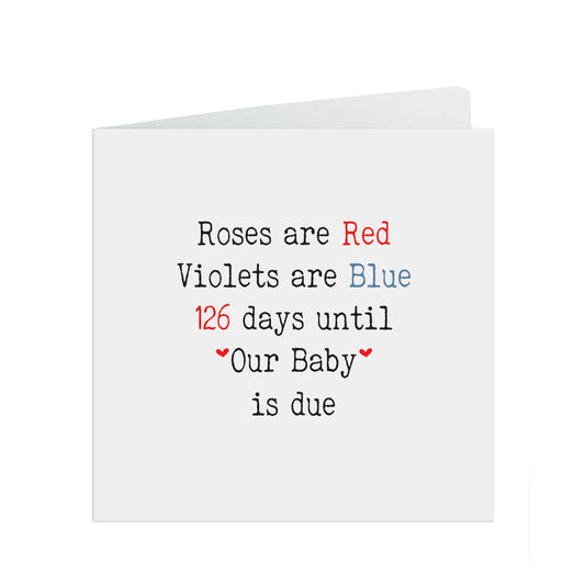 Roses Are Red, Violets Are Blue, Pregnancy Countdown Card