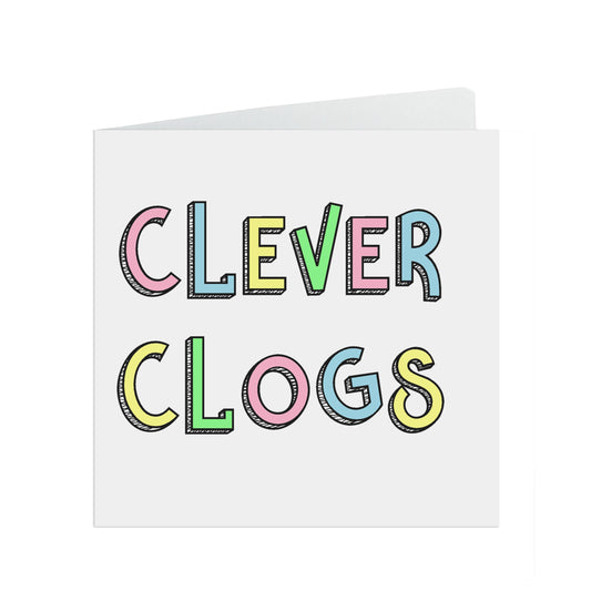 Clever Clogs, Congratulations passed exams or graduated funny card