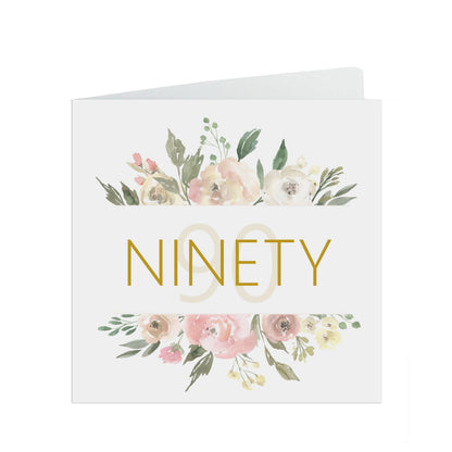 90th Birthday Card, Ninety Blush Flowers Border